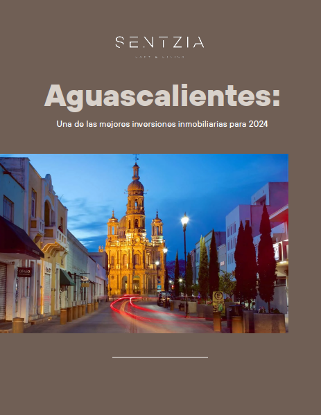 Guia Aguascalientes una de las mejores inversiones inmobiliarias